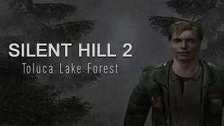 Miniature : Silent Hill 2 Toluca Lake Forest Ambiance