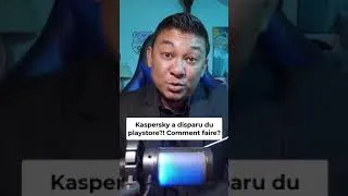 Miniature : Kaspersky a disparu du playstore?! Comment faire?