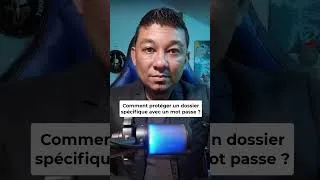 Miniature : Comment protéger un dossier spécifique avec un mot de passe?