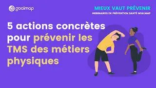 Miniature : Webinaire - 5 actions pour prévenir les TMS dans les métiers physiques