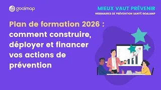 Miniature : Webinaire - Plan de formation : comment construire, déployer et financer vos actions de prévention