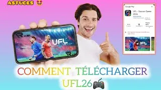Miniature : Comment télécharger UFL26 sur mobile 