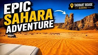 Miniature : Epic Sahara Adventure – Exploring Tadrart Rouge, Algeria