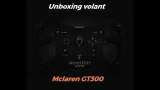 Miniature : UNBOXING VOLANT MCLAREN GT300