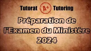 Miniature : Préparation Examen Final du Ministère 2024 - Secondaire 4 SN au Québec