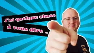 Miniature : j'ai quelque chose à vous dire ...