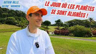 Miniature : Le jour où les planètes se sont alignées ! Golf de Batam Hills en Indonésie