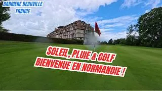 Miniature : Soleil, Pluie et Golf : Bienvenue en Normandie !