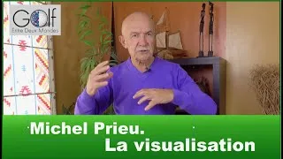 Miniature : Visualiser son jeu: Pourquoi? - Golf Entre Deux Mondes #51