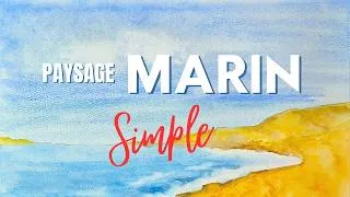 Miniature : uto Aquarelle : Paysage de bord de mer facile (Débutant)
