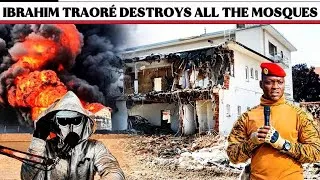 Miniature : Ibrahim Traoré is destroying all the mosques and condemning all the imams in Burkina Faso.