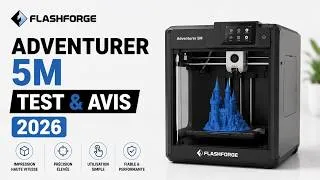 Miniature : 🏆Flashforge Adventurer 5M - Test & Avis 2026
