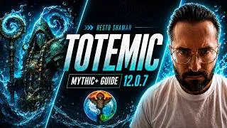 Miniature : 🔥 Guide Resto Shaman TOTEMIC 12.0.7 | Talents, Rotation, Mythic+ et Astuces