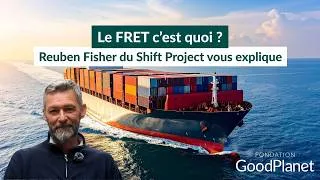 Miniature : La nécessité de décarboner le transport de marchandises par Reuben Fisher du Shift Project