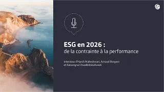 Miniature : Insight : L'ESG en 2026 : de la conformité à la perforamnce