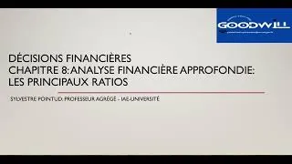 Miniature : CHAPITRE 8: LES PRINCIPAUX RATIOS DE DIAGNOSTIC FINANCIER- DÉCISIONS FINANCIÈRES.