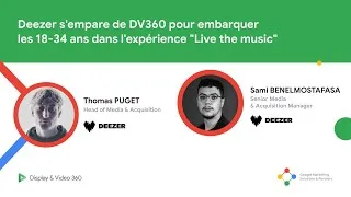Miniature : Deezer s'empare de DV360 pour embarquer les 18-34 ans dans l'expérience "Live the music"