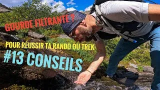 Miniature : "13 conseils randonnée montagne et trek 🏔️ (Attention à la gourde filtrante)"