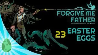 Miniature : 23 easter eggs et secrets dans FORGIVE ME FATHER (Indiana Jones, The Shining, One Piece...)