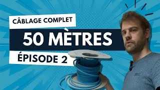 Miniature : 50 mètres de câbles à travers ma maison | Transformation Réseau Ep.2