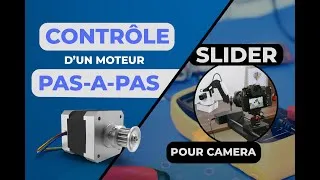 Miniature : Piloter un Moteur Pas-à-Pas avec Arduino + Projet Slider vidéo - Tutoriel Complet