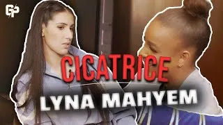 Miniature : Lyna Mahyem - CICATRICE #2