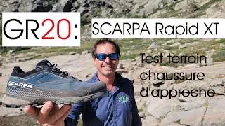 Miniature : GR20 : Rapid XT : La meilleure des Scarpa ?