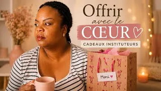 Miniature : Offrir avec le cœur : cadeaux maîtresse fin d'année 🤍