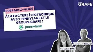 Miniature : Préparez la Facture Électronique avec Pennylane et le Groupe Grafe !