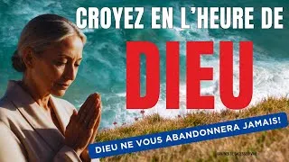 Miniature : Quand Tu Fais Confiance au Timing de Dieu, Dieu Interviendra en ta Faveur | Motivation chrétienne