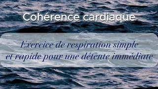 Miniature : Exercice simple de Cohérence Cardiaque 57 + Musique Relaxante