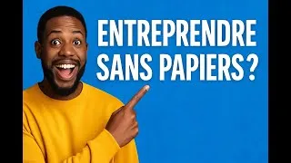 Miniature : Entreprendre en France sans papier