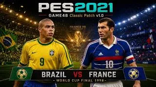 Miniature : PES2021 Game48 Classic Patch v1.0 - France 1998 Legends - REALISTIC TV BROADCAST EXPERIENCE ⚽ 4K
