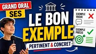 Miniature : 🎤 Grand oral - Bac 2026 –📈 SES - Comment utiliser des exemples pour rendre votre discours plus clair
