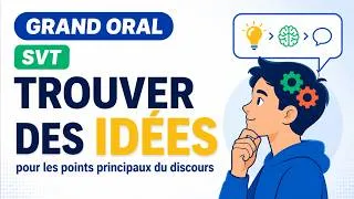 Miniature : 🎤 Grand oral - Bac 2026 –🌿 SVT – Comment trouver des idées ?