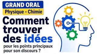 Miniature : 🎤 Grand oral - Bac 2026 – Physique ⚡ - Chimie 🧪 – Comment trouver des idées ?
