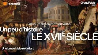 Miniature : Le Grand Siècle (XVIIe siècle) - Un peu d'histoire