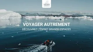 Miniature : Voyager autrement avec Grands Espaces : découvrez l'esprit de notre compagnie.