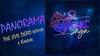 Miniature : PANORAMA : THE EVIL DEAD retour à Kandar