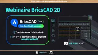 Miniature : Webinaire Nouveautés BricsCAD V26.2 - 2D