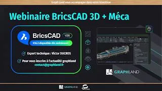 Miniature : Webinaire Nouveautés BricsCAD V26.2 - 3D + Méca