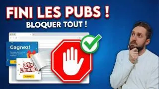 Miniature : STOP aux PUBS sur Internet ! Comment installer AdBlock en 2 clics
