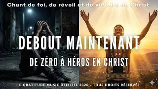 Miniature : Debout maintenant – De zéro à héros en Christ | Afrobeat Gospel – Louange chrétienne francophone
