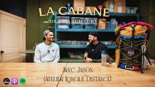 Miniature : La Cabane des Marcheurs #3 / Avec Jason (Atelier Longue distance)