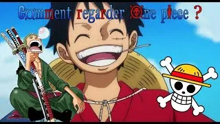 Miniature : Comment regarder One Piece (pour les nuls) !