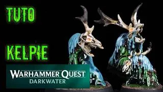 Miniature : Tuto peinture - Kelpies - Warhammer Quest Dark Water