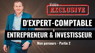 Miniature : D'EXPERT-COMPTABLE à ENTREPRENEUR et INVESTISSEUR - Mon parcours (Grégory PROUVOST)