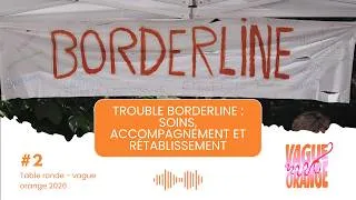 Miniature : Trouble borderline : soins, accompagnement et rétablissement | La Vague Orange 2026
