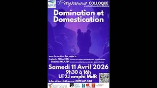 Miniature : Colloque étudiant avec le GREP : Domination et Domestication