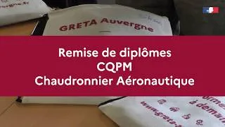 Miniature : Remise de diplômes CQPM chaudronnier aéronautique - GRETA Auvergne - 2026